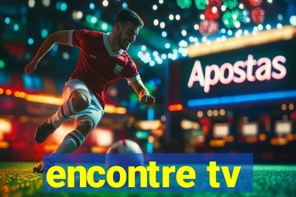 encontre tv